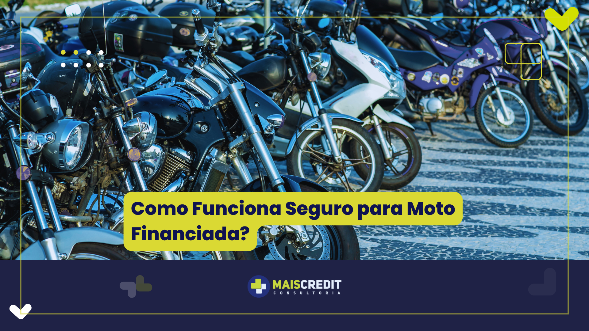 Como Funciona Seguro para Moto Financiada