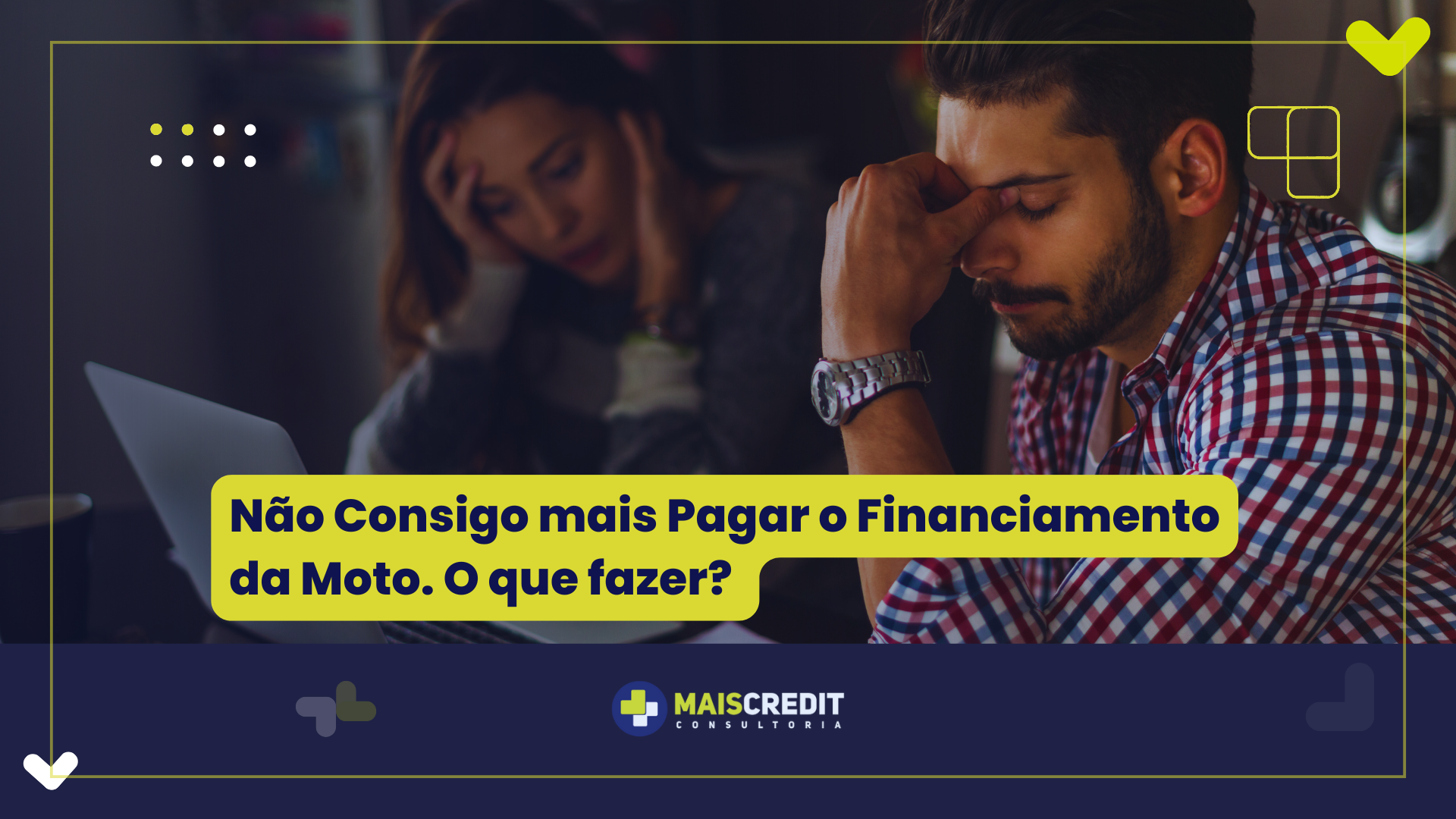 Não Consigo mais Pagar o Financiamento da moto. O que fazer