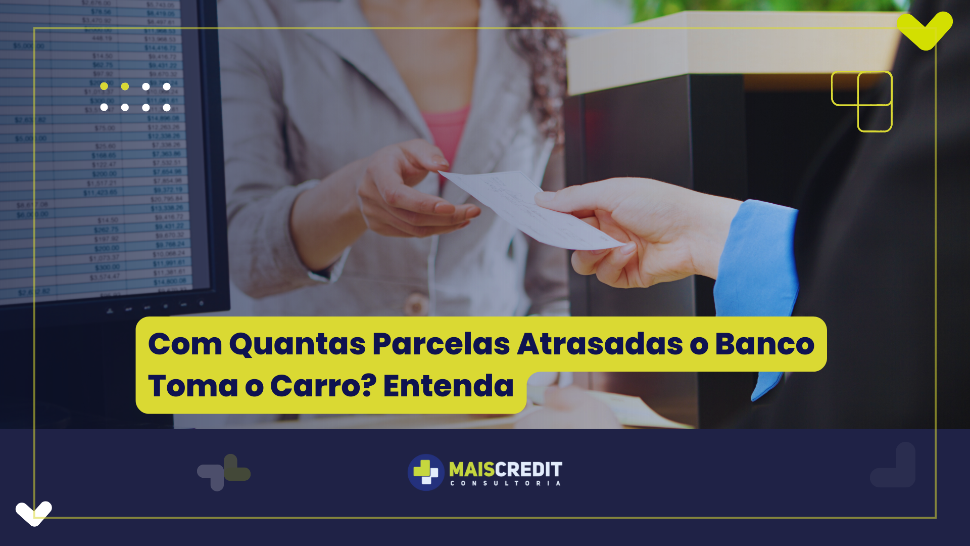 Com Quantas Parcelas Atrasadas o Banco Toma o Carro Entenda (1)