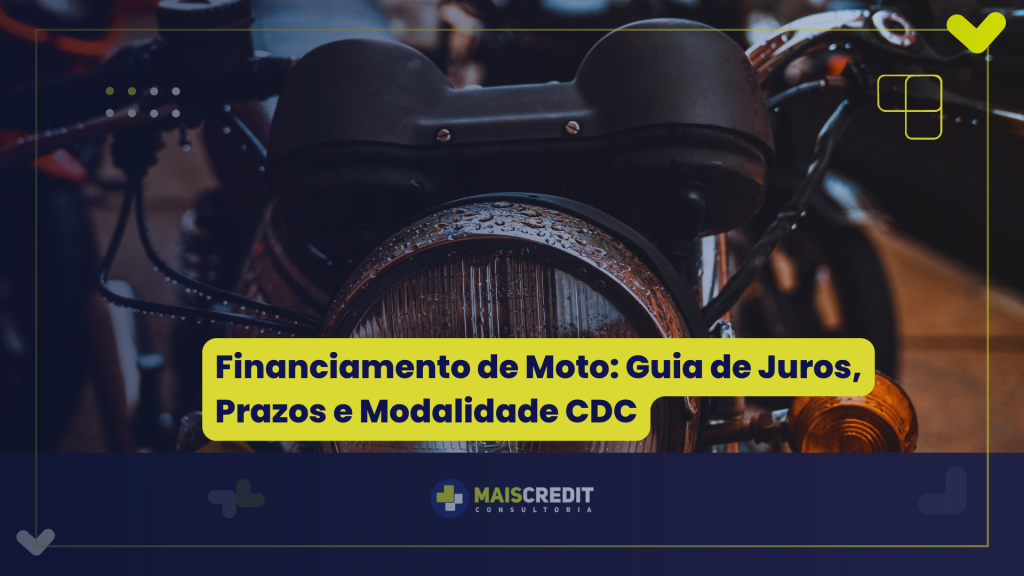 Financiamento de Moto Guia de Juros, Prazos e Modalidade CDC