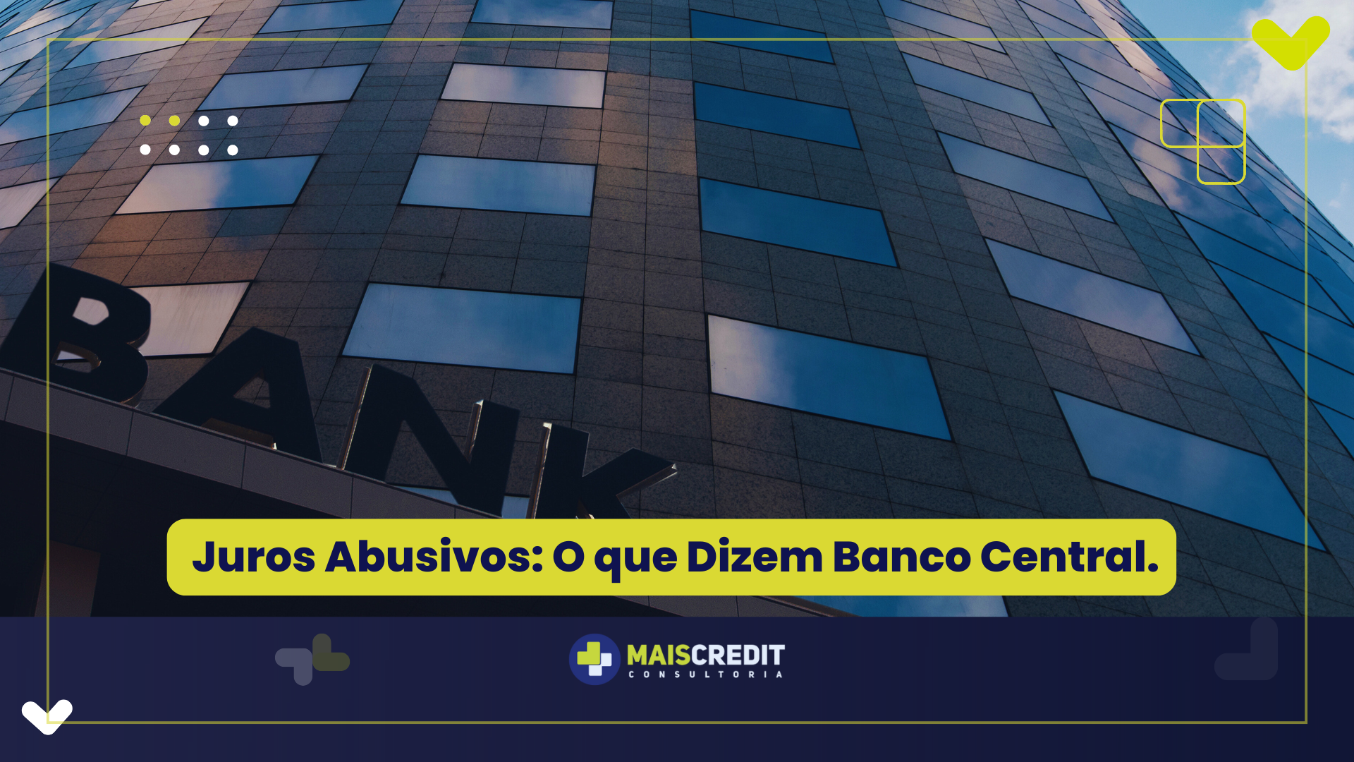 Juros Abusivos O que Dizem Banco Central
