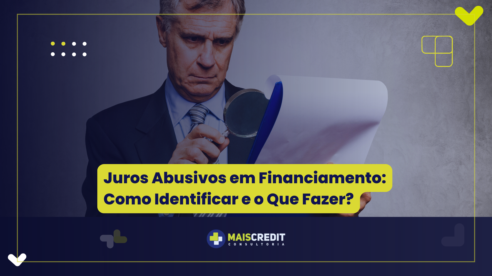Juros Abusivos em Financiamento Como Identificar e o Que Fazer