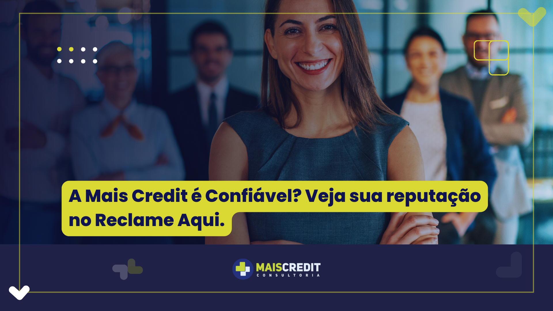 A Mais Credit é Confiável Veja sua reputação no Reclame Aqui. (1)