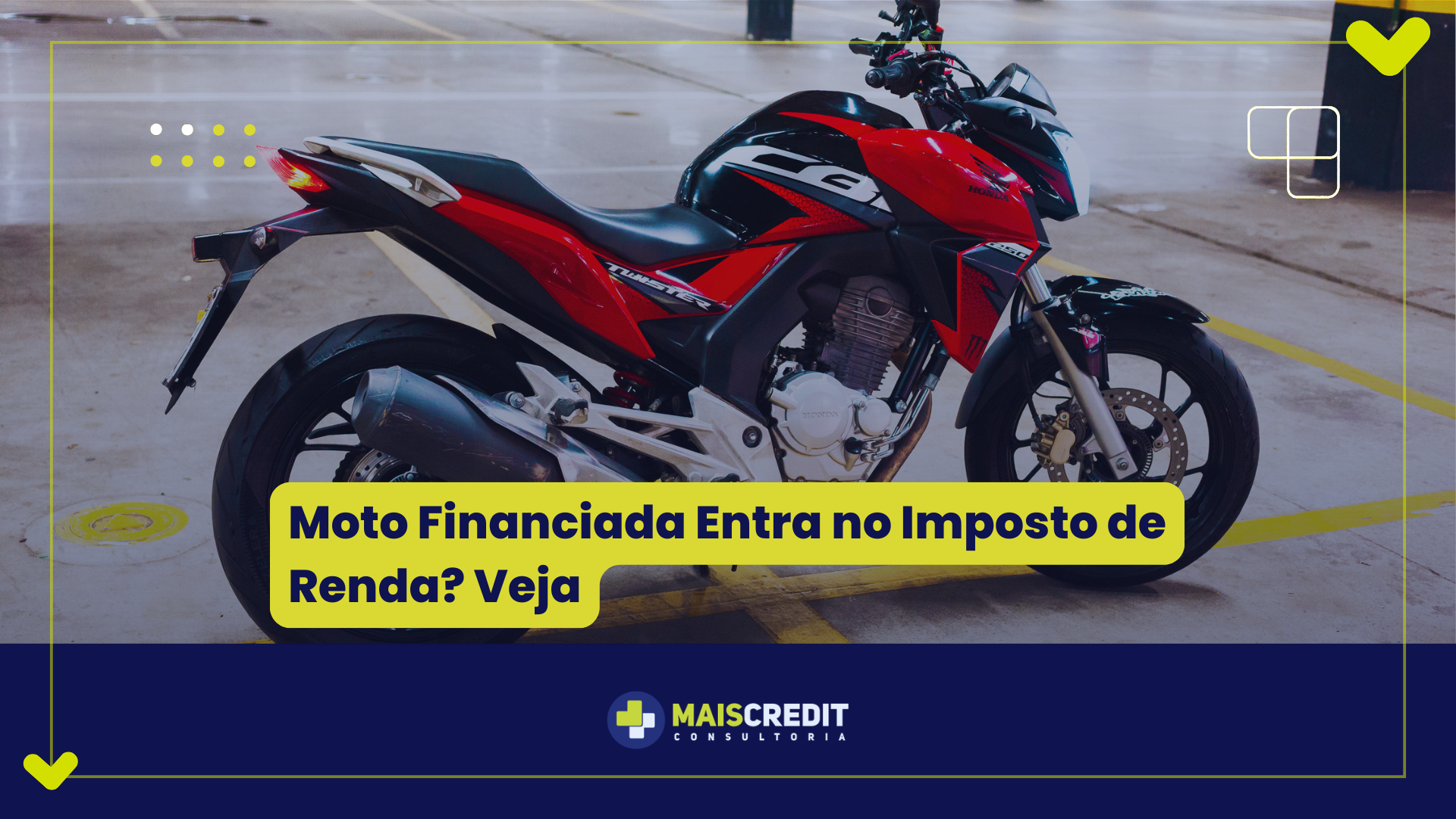 Moto Financiada Entra no Imposto de Renda Veja